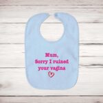 Ruined Your Vagina - Rude Bibs - Blue Bubble - Image 3 of 4 Ruined Your Vagina - Rude Bibs - Blue Bubble - Image 3 of 4